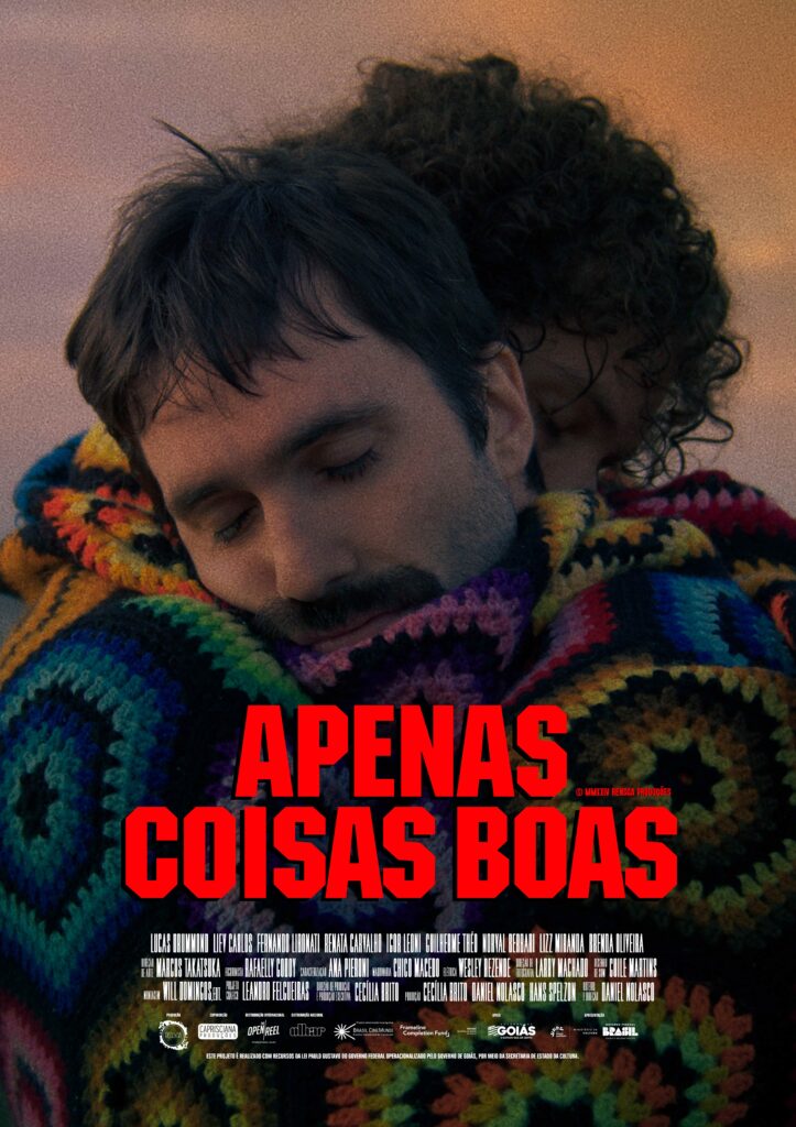Pôster “Apenas Coisas Boas” / Foto: Divulgação